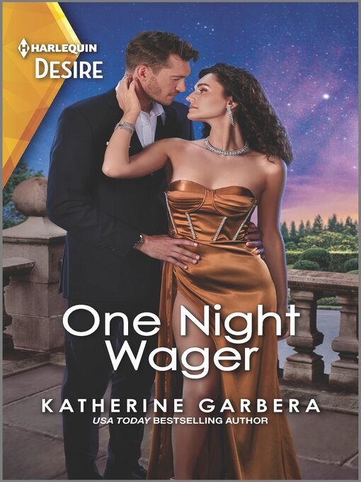 Title details for One Night Wager by Katherine Garbera - Available